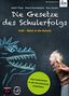 Adolf Timm: Die Gesetze des Schulerfolgs GdS - Stark in die Schule, Buch
