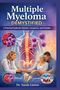„Multiple Myeloma Demystified“ in weißer Schrift auf blau. Unten Arzt, Patientin und Mann mit medizinischen Diagrammen., Buch