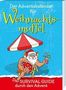Birgit Ebbert: Der Adventskalender für Weihnachtsmuffel, Diverse