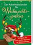 Birgit Ebbert: Der Adventskalender für Weihnachtsjunkies, Diverse