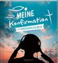 Meine Konfirmation - Erinnerungsalbum, Buch