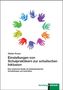 Stefan Kruse: Einstellungen von Schulpraktikern zur schulischen Inklusion, Buch