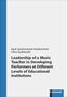 Text: "Leadership of a Music Teacher in Developing Performers at Different Levels of Educational Institutions." Blau-weißer Umschlag., Buch