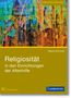 Regina Schwarz: Religiosität in den Einrichtungen der Altenhilfe, Buch
