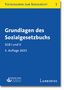 Grundlagen des Sozialgesetzbuchs. SGB I und X, Buch