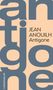 Jean Anouilh: Antigone, Buch
