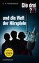 C. R. Rodenwald: Die drei ??? und die Welt der Hörspiele (drei Fragezeichen), Buch, Buch