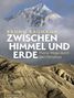 Bruno Baumann: Zwischen Himmel und Erde, Buch