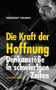 Heribert Prantl: Die Kraft der Hoffnung, Buch