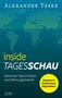 Alexander Teske: inside tagesschau, Buch