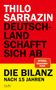 Thilo Sarrazin: Deutschland schafft sich ab, Buch