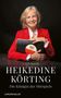 C. R. Rodenwald: Heikedine Körting - Die Königin der Hörspiele, Buch