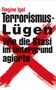 Regine Igel: Terrorismus-Lügen, Buch