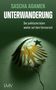 Sascha Adamek: Unterwanderung, Buch
