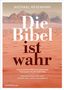 Michael Hesemann: Die Bibel ist wahr, Buch, Buch