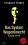Text: "Friedrich Pürner, Das System Wagenknecht, Aufstieg und Fall, Inside BSW." Gelbes Gesicht auf schwarzem Hintergrund.