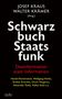 Titel: Schwarzbuch Staatsfunk. Untertitel: Desinformation statt Information. Herausgeber: Josef Kraus, Walter Krämer.