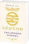 Marie Lu: Legend 01 - Fallender Himmel, Buch