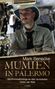 Mark Benecke: Mumien in Palermo, Buch