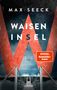 Max Seeck: Waiseninsel, Buch