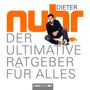 Dieter Nuhr: Der ultimative Ratgeber für alles, 4 CDs