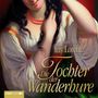 Iny Lorentz: Die Tochter der Wanderhure, 6 CDs