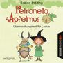 Sabine Städing: Petronella Apfelmus - Überraschungsfest für Lucius, CD