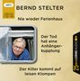 Bernd Stelter: Nie wieder Ferienhaus / Der Tod hat eine Anhängerkupplung / Der Killer kommt auf leisen Klompen, MP3,MP3,MP3