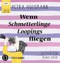Petra Hülsmann: Wenn Schmetterlinge Loopings fliegen, MP3