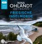 Nina Ohlandt: Friesische Inselmorde, 2 MP3-CDs