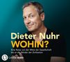 Dieter Nuhr: Wohin?, CD