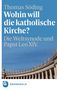 Thomas Söding: Wohin will die katholische Kirche?, Buch
