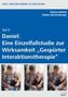 Teil V: Daniel: Eine Einzelfallstudie zur Wirksamkeit „Gespürter Interaktionstherapie“. Unten drei Fotos eines Kindes mit einem Erwachsenen., Buch