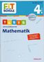 Julia Meyer: FiT FÜR DIE SCHULE. Tests mit Lernzielkontrolle. Mathematik 4. Klasse, Buch