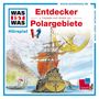 Matthias Falk: Folge 17: Entdecker/Polargebiete, CD