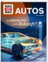 „Was ist was: Autos. Wie fahren wir in die Zukunft? Thomas Perbandt.“ zeigt ein futuristisches Auto-Hologramm., Buch