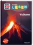 Christina Braun: WAS IST WAS Erstes Lesen. Vulkane, Buch