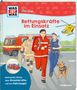 Anke Dörrzapf: WAS IST WAS Junior Rettungskräfte im Einsatz, Buch