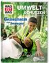 "UMWELT SCHÜTZEN", "Gemeinsam was bewegen". Junge in Weste sammelt Müll in grüner Umgebung. "WAS IST WAS", "TESSLOFF"., Buch