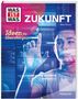 „WAS IST WAS ZUKUNFT“, „Ideen für übermorgen“, „Bernd Flessner“, „TESSLOFF“. Ein Mann bedient ein virtuelles Display.