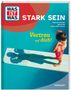 "Was ist Was: Stark sein. Vertrau auf dich! Wladimir Klitschko, Tatjana Kiel, Andrea Weller-Esser. Ein Kind am Sprungbrett."