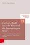 Heinrich A. Meyer-Reichenau: »Der kecke Griff nach der Bibel und die davongetragene Beute«, Buch