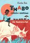 Kirsten Boie: Thabo, Detektiv und Gentleman - Der Nashorn-Fall, Buch