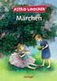 Astrid Lindgren: Märchen. Neuausgabe, Buch