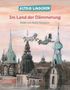 Astrid Lindgren: Im Land der Dämmerung, Buch, Buch