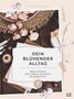 Jeannette Mokosch: Dein blühender Alltag, Buch
