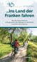 Jochen Heinke: ... ins Land der Franken fahren, Buch