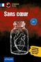 „Sans cœur“, „Achtung: Nichts für schwache Nerven!“, B1. Herz im Glas, schwarzer Hintergrund, französische Flagge., Buch