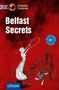 Titel: "Belfast Secrets". Illustration: Person mit Hula-Hoop vor Gebäude. Text: "Lernkrimi", "3 Kurzkrimis", "Niveau B1".