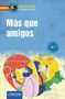 Más que amigos. Sprachwelten 4 Kurzgeschichten. circon. Illustration: Zwei Personen mit Smartphones in Herzform., Buch
